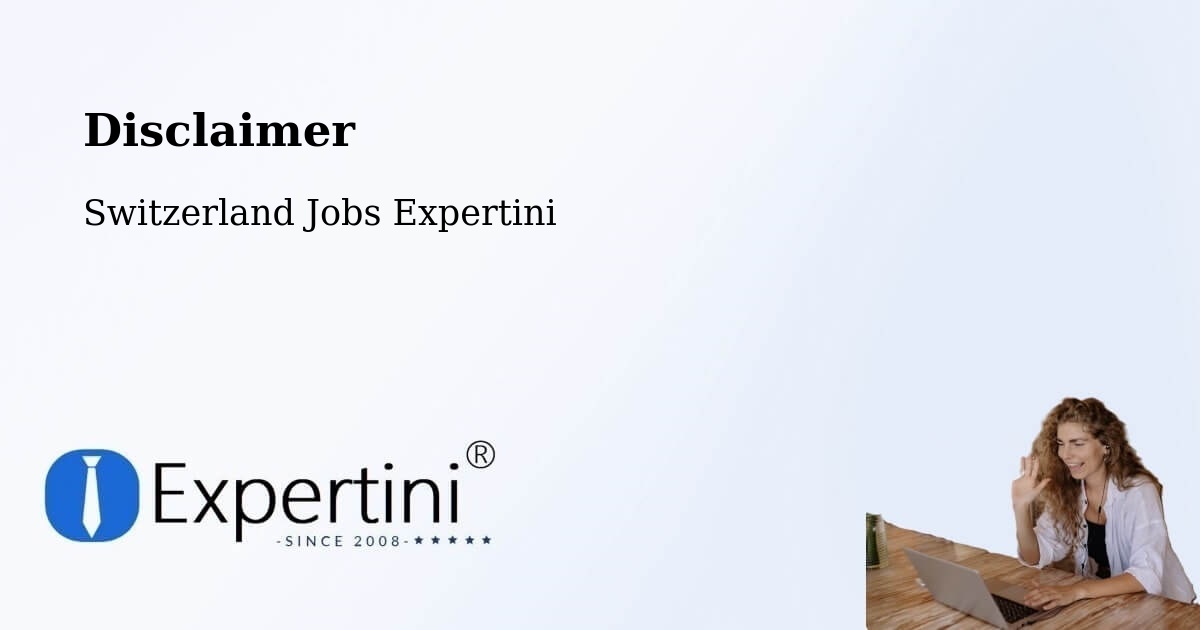 Disclaimer – Lengnau - Switzerland Jobs Expertini
